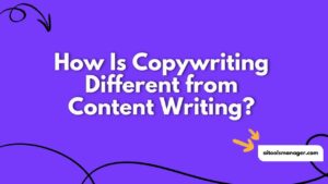 How Is Copywriting Different from Content Writing
