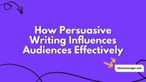 How Persuasive Writing Influences Audiences Effectively