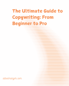 The Ultimate Guide to Copywriting From Beginner to Pro