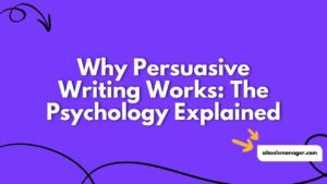 Why Persuasive Writing Works The Psychology Explained