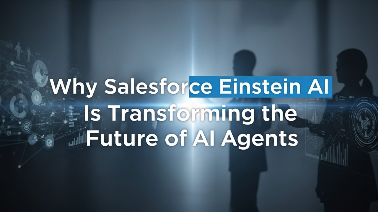“Salesforce Einstein AI dashboard visualizing customer insights and predictive analytics for business automation”