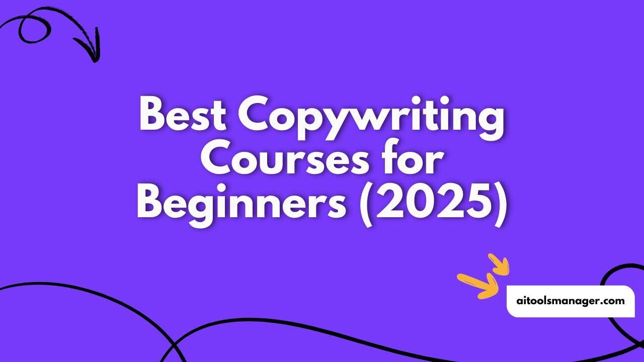 Best Copywriting Courses for Beginners (2025)